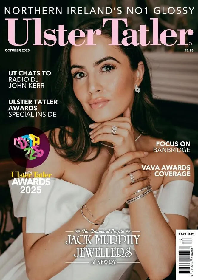 Ulster Tatler – October 2025